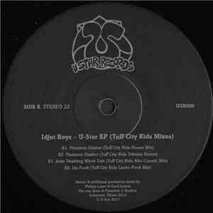 Idjut Boys - U-Star EP (Tuff City Kids Mixes)