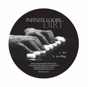 Infinite Loops - Dirt EP