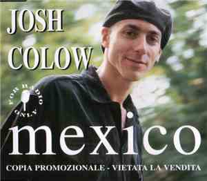 Josh Colow - Mexico