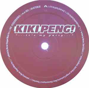 Kiki Peng! - It's My Party