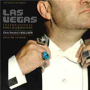 Las Vegas International Philharmonic - Plays Elvis Presley's Ballads (Love  ...