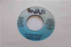Major Christie - All Eyes On You
