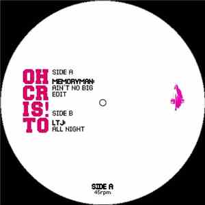 Memoryman / LTJ - Ain't No Big Edit / All Night