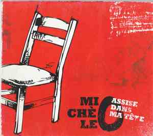 Michèle O - Assise Dans Ma Tête