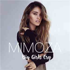 Mimoza - Big Girls Cry