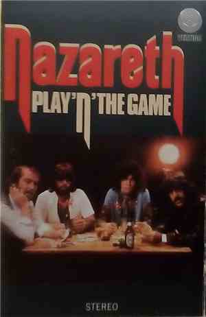 Nazareth  - Play 'N' The Game