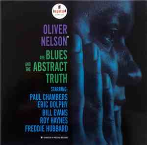 Oliver Nelson - The Blues And The Abstract Truth