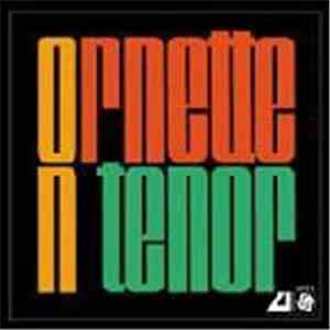 Ornette Coleman - Ornette On Tenor