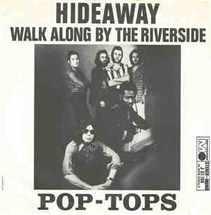 Pop-Tops - Hideaway