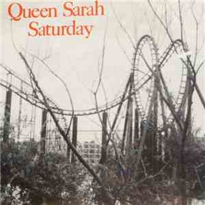 Queen Sarah Saturday - Wasting Time