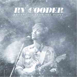 Ry Cooder - Broadcast From The Plant. 1974, Record Plant, Sausalito, CA