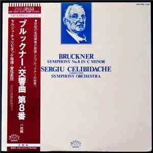 Sergiu Celibidache, Radio-Sinfonieorchester Stuttgart, Anton Bruckner - Sym ...