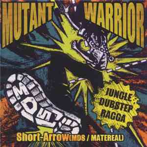 Short-Arrow - Mutant Warrior