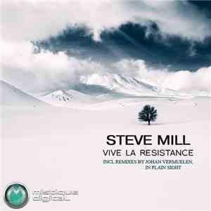 Steve Mill - Vive La Resistance