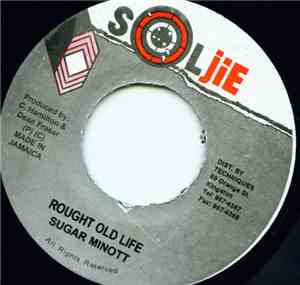 Sugar Minott - Rough Old Life