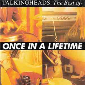 Talkingheads - The Best Of — Once In A Lifetime
