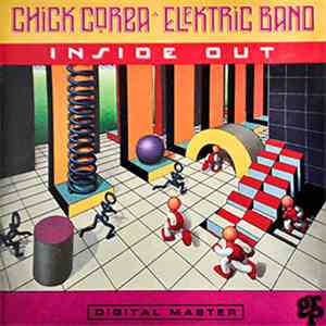The Chick Corea Elektric Band - Inside Out