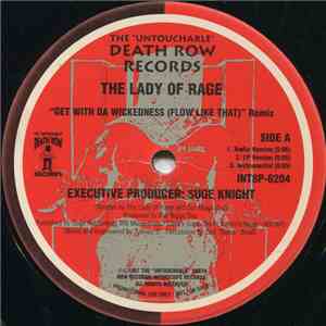 The Lady Of Rage - Get With Da Wickedness (Flow Like That) Remix