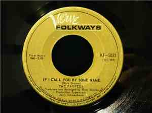 The Paupers - If I Call You By Some Name