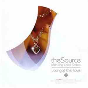The Source, Candi Staton - You Got The Love