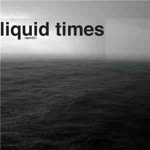 Various - Liquid Times