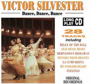 Victor Silvester - Dance, Dance, Dance