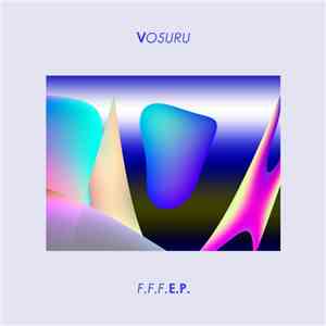 Vo5uru - F.F.F.E.P.