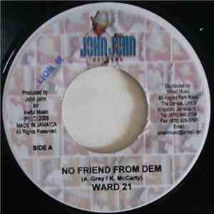 Ward 21 / Demarko - No Friend From Dem / Bad Man Court