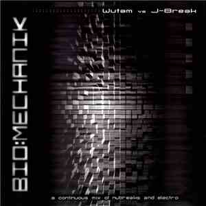 Wutam vs J-Break - Bio:Mechanik