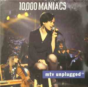 10,000 Maniacs - MTV Unplugged