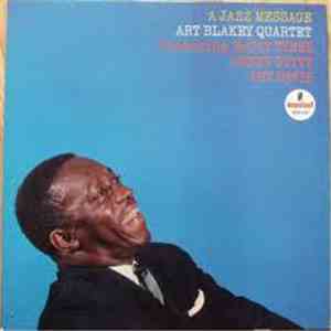 Art Blakey Quartet - A Jazz Message