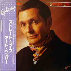 Art Pepper - Straight Life