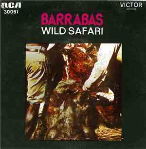 Barrabas - Wild Safari / Rock And Roll Everybody