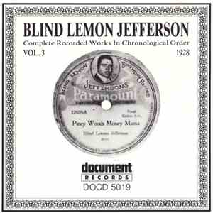 Blind Lemon Jefferson - Complete Recorded Works In Chronological Order: Vol ...