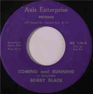 Bobby Black  - Coming And Running