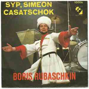 Boris Rubaschkin - Syp, Simeon / Casatschok