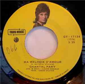 Chantal Pary - Ma Melodie D'Amour / Chanter Comme Ca