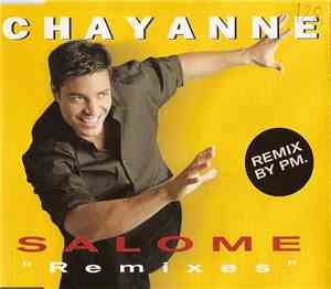 Chayanne - Salomé (Remixes)