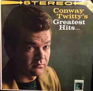 Conway Twitty - Conway Twitty's Greatest Hits...