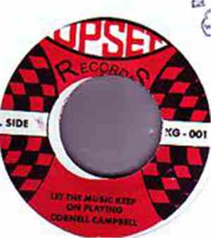 Cornell Campbell - Let The Music Keep On Playing/ My Baby Just Cares