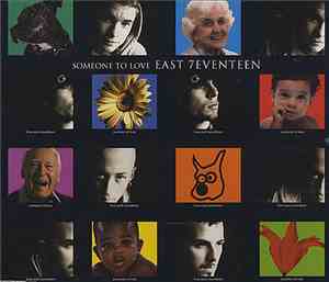 East 7eventeen - Someone To Love