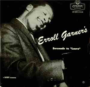 Erroll Garner - Serenade To 