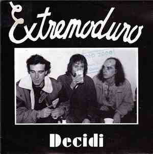 Extremoduro - Decidi