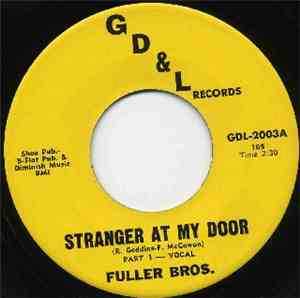 Fuller Bros. - Stranger At My Door