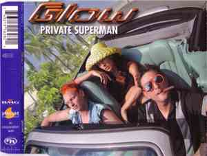 Glow  - Private Superman