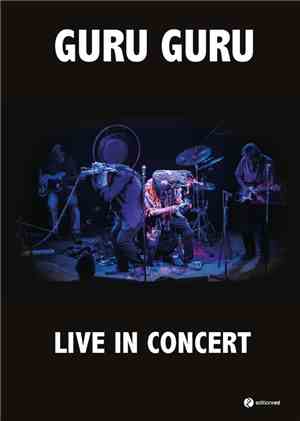 Guru Guru - Live In Concert