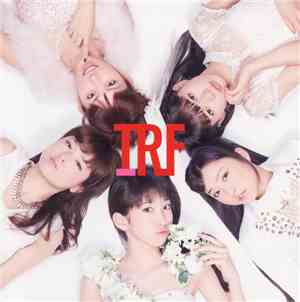 IRF - TRF リスペクトアイドルトリビュート!! / TRF リスペクトアイドル達