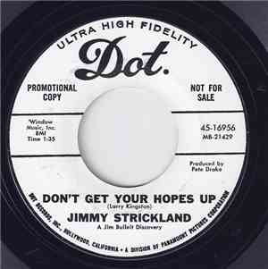 Jimmy Strickland - Don't Get Your Hopes Up