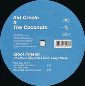Kid Creole & The Coconuts - Stool Pigeon (The Boris Dlugosch & Michi Lange  ...