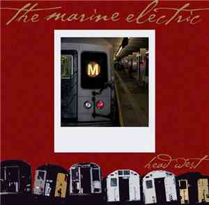 Marine Electric - Head West